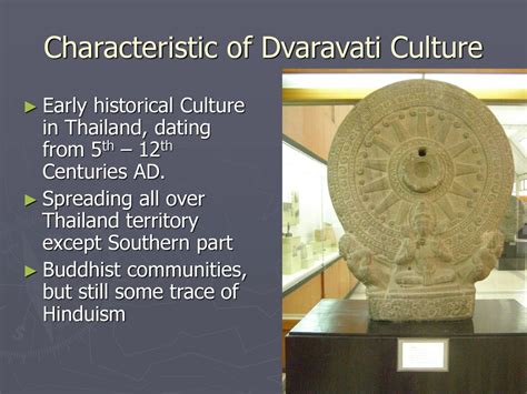 The Great Flourishing of Dvaravati: A Pinnacle of Early Southeast Asian Art and Buddhist Expansion