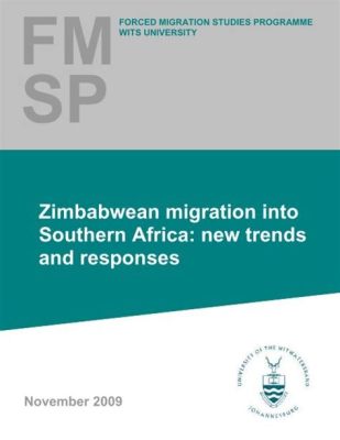 The Great Zimbabwean Migration - A Pivotal Shift in Southern African Settlement Patterns and Rise of New Economic Practices